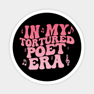 Funny In My Tortured Poets Era Groovy Magnet